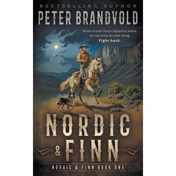 Pre-Owned Nordic & Finn: A Classic Western Series (Paperback) 1639775609 9781639775606