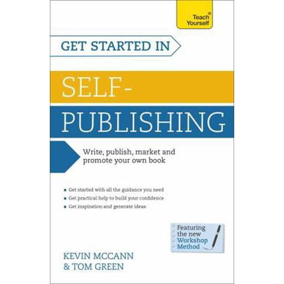 Pre-Owned Get Started In Self-Publishing (Paperback) 1444198033 9781444198034