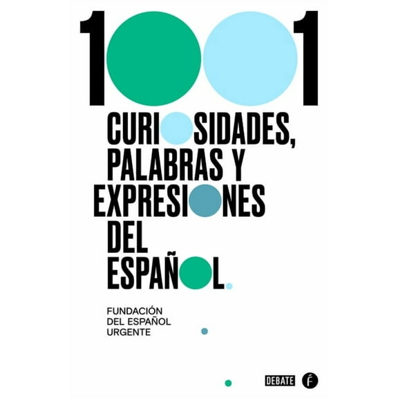 1001 curiosidades, palabras y expresiones / (1001 Curiosities, Words, and Expressions of the Spanish Language (Paperback)