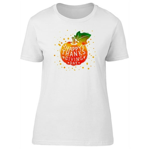 Thanksgiving Day, Happy T-Shirt Women -Image by Shutterstock, Female Medium