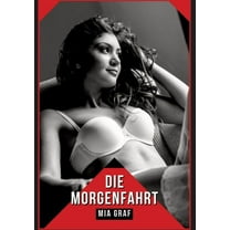 Die Morgenfahrt (Paperback)