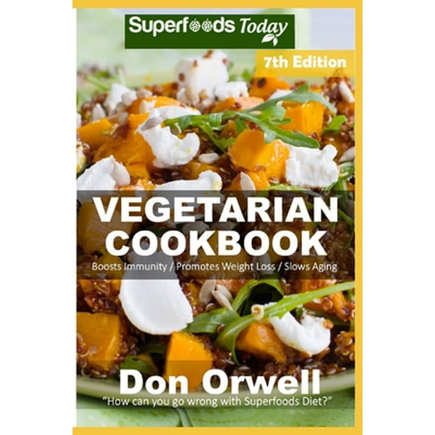 Vegetarian Cookbook: Vegetarian Cookbook : Over 135 Quick and Easy Gluten Free Low Cholesterol ...