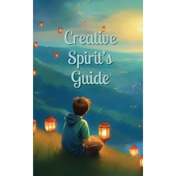 Creative Spirit's Guide, (Paperback)
