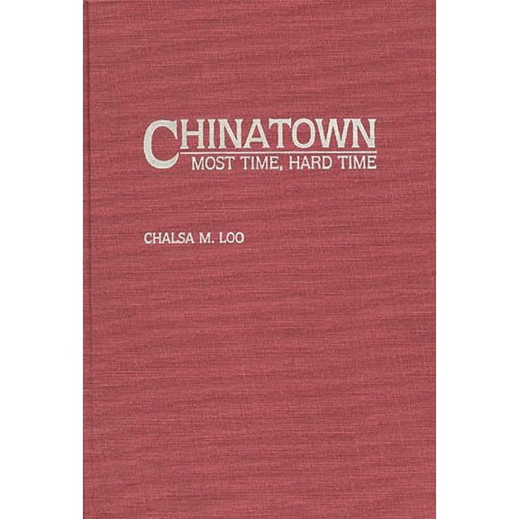 Literature; 32 Chinatown: Most Time, Hard Time, (Hardcover)