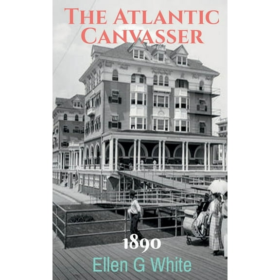 The Atlantic Canvasser (1890), (Paperback)