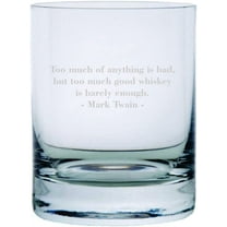 Mark Twain Quote Etched 11oz Stolzle New York Crystal Rocks Glass