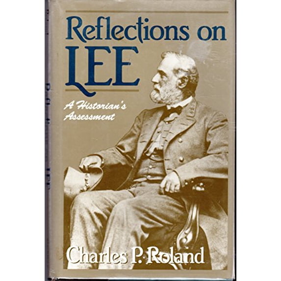 Pre-Owned Reflections on Lee (Hardcover) 0811707199 9780811707190