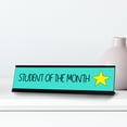 thumbnail image 3 of Student of the Month, Student Award Desk Sign (2 x 8"), 3 of 3