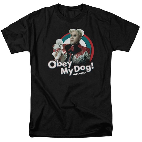 Zoolander Obey My Dog" T-Shirt or Sleeveless Tank - to 6X"