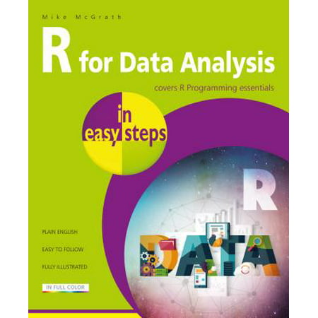 R for Data Analysis in Easy Steps - R Programming (Best Programming Language For Data Analysis)