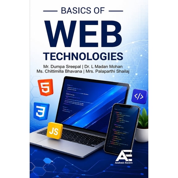 Basics of Web Technologies, (Paperback)