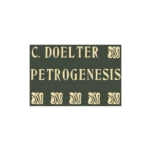 Die Wissenschaft Petrogenesis, Book 13, (Paperback)