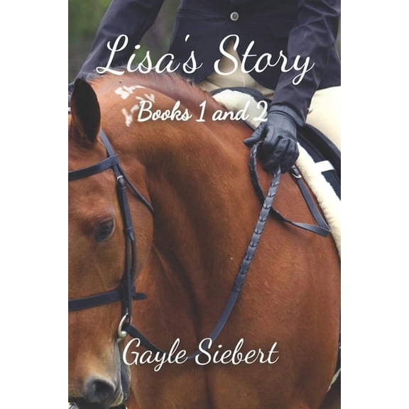 Lisa's Story: Books 1 & 2, (Paperback)