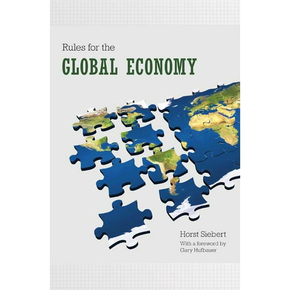 Rules for the Global Economy, (Paperback)