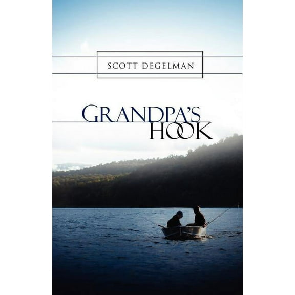 Grandpa's Hook, (Paperback)