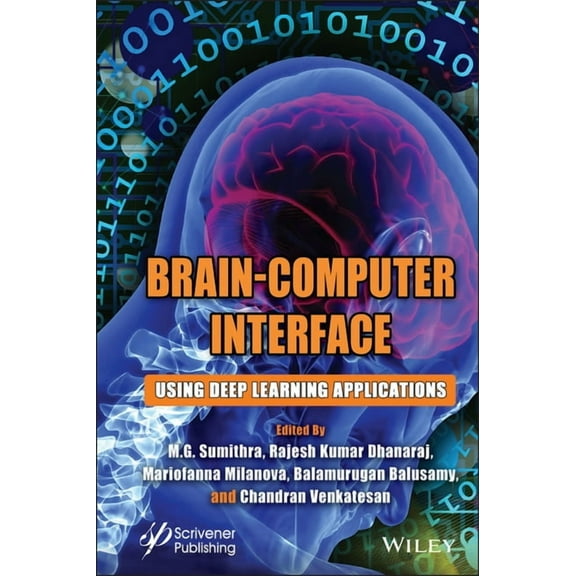 Brain-Computer Interface: Using Deep Learning Applications, (Hardcover)