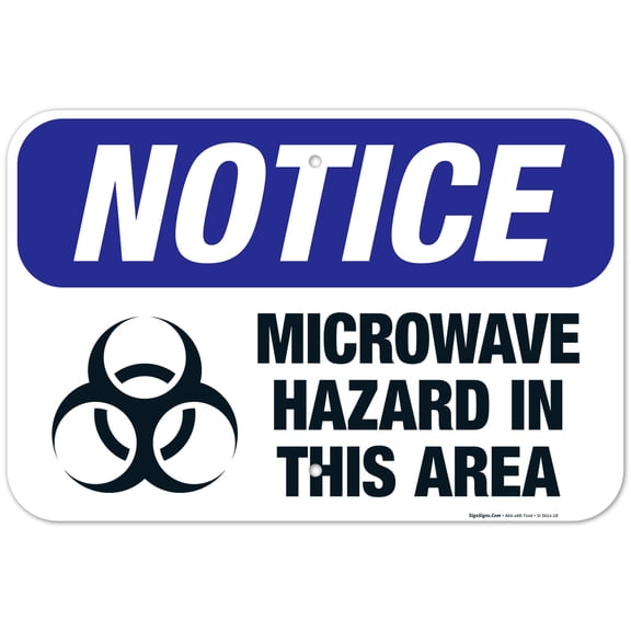 Microwave Hazard Area Sign, OSHA Notice Sign, 12x18 Aluminum