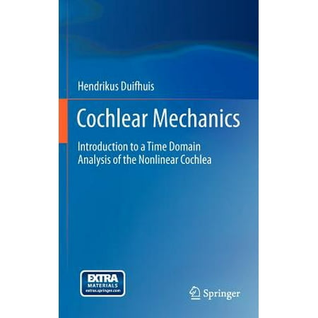 Cochlear Mechanics Introduction To A Time Domain