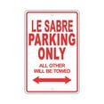 thumbnail image 1 of BUICK LE SABRE Parking Only All Others Will Be Towed Ridiculous Funny Novelty Garage Aluminum Sign 8"x12" Plate, 1 of 1