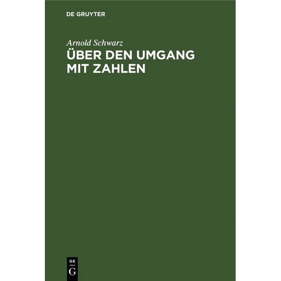 Ãber Den Umgang Mit Zahlen: EinfÃ¼hrung in Die Statistik, (Hardcover)