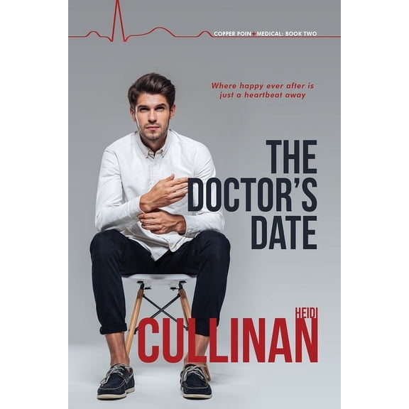 Copper Point Medical The Doctor's Date, Book 2, (Paperback)