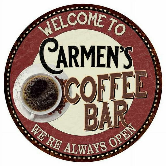 Carmen's Coffee Bar Round Metal Sign Kitchen Room Wall Décor 200120041113