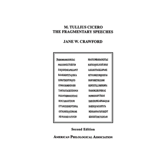 Society for Classical Studies American C M. Tullius Cicero, the Fragmentary Speeches: An Edition with Commentary, Book 37, (Paperback)