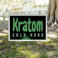 thumbnail image 5 of Kratom Sold Here Yard Sign 10 Pack of 12 Inch x 16 Inch Single Sided Weatherproof Heavy-Duty Plastic with Stake | Herbal Products, Wellness Items, Retail Promotions | Made in USA, 5 of 7