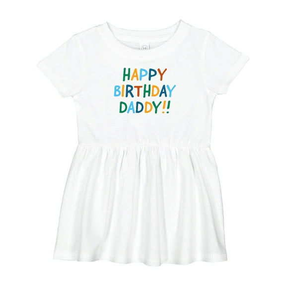 Inktastic Happy Birthday Daddy Girls Baby Dress