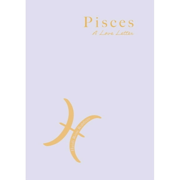 Pisces: A Love Letter, (Paperback)