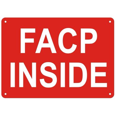 FACP INSIDE SIGN - Reflective !!! ( ALUMINUM 7X5)
