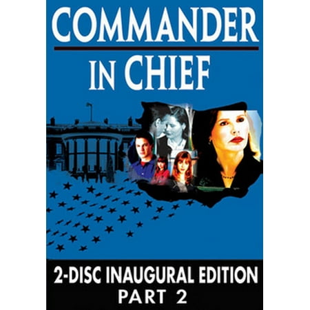 Commander In Chief: Inaugural Edition, Part 2 (Best Commander In Chief)