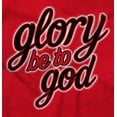thumbnail image 2 of Glory Be To God Glowing Christian Women Crewneck Sweatshirt Brisco Brands S, 2 of 6