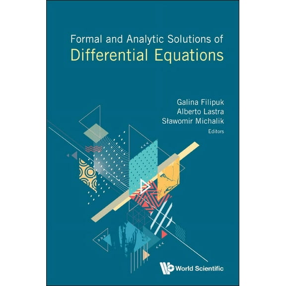 Formal and Analytic Solutions of Differential Equations, (Hardcover)