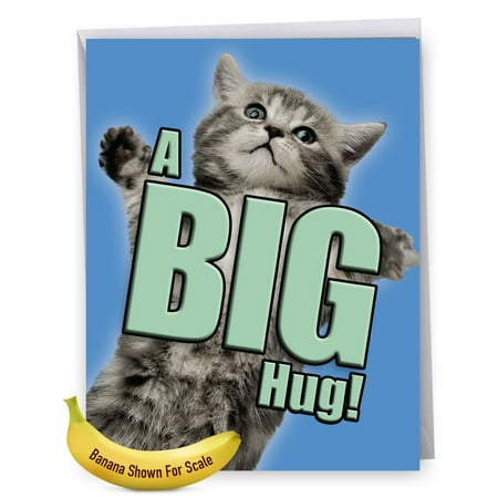 J6614AGWG Big Get Well Greeting Card: 'J6614AGWG: Cat A Big Hug - Featuring Cats Holding Their A...' Featuring Cats Holding Their Arms Wide to Show You How Much They Want To Hug You, Greeting Card (Best Get Well Card Ever)