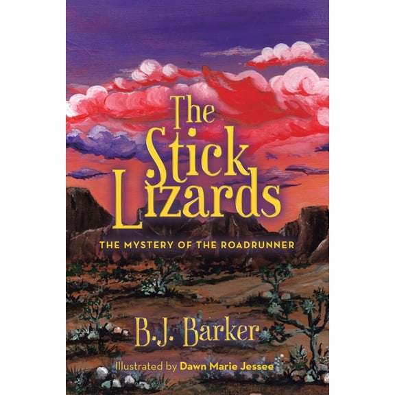 The Stick Lizards: Book 3 The Mystery of the Roadrunner, (Paperback)