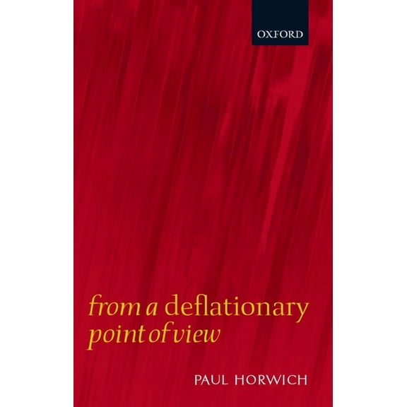 From a Deflationary Point of View, (Hardcover)