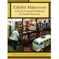 thumbnail image 3 of Exhibit Makeovers (American Association for State and Local History) (Volume 2), 3 of 5