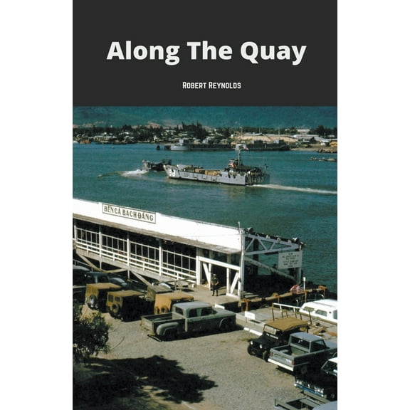 Along the Quay, (Paperback)