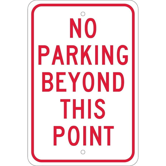 National Marker Reflective "No Parking Beyond This Point" Parking Sign 18" x 12" Aluminum (TM26J)