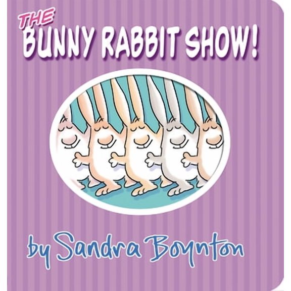 Bunny Rabbit Show! - Boardbook