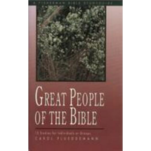 Great People of the Bible : 15 Studies for Individuals or Groups 9780877883333 Used / Pre-owned