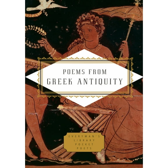 Everyman's Library Pocket Poets Poems from Greek Antiquity, (Hardcover)