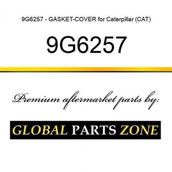 9G6257 - GASKET-COVER for Caterpillar (CAT)