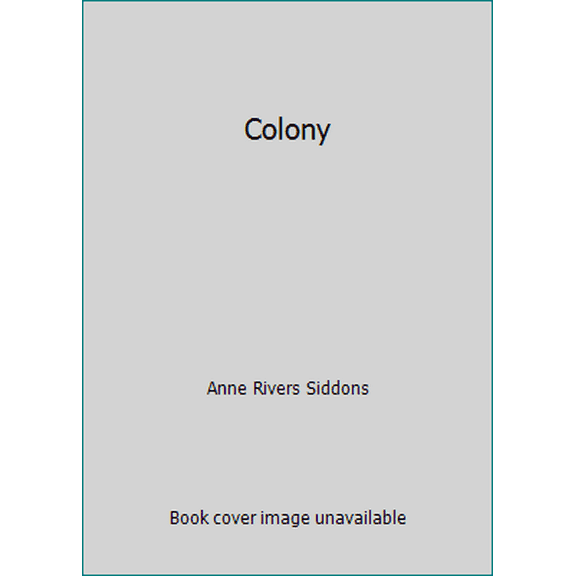 Pre-Owned Colony (Hardcover) 0060179333 9780060179335