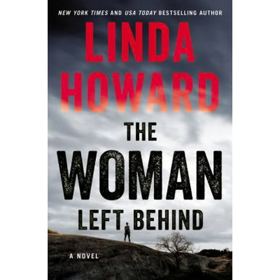 Pre-Owned The Woman Left Behind (Hardcover) 0062419013 9780062419019