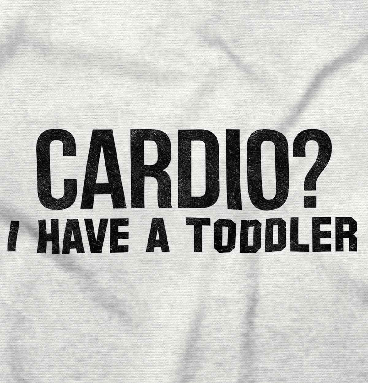 Cardio I Have a Toddler Funny Mom Gym Tank Top T Shirts Men Women Brisco Brands X - image 2 of 7