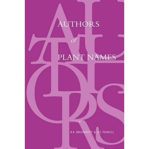 Authors of Plant Names (Paperback)