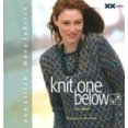 thumbnail image 1 of Knit One Below: One Stitch, Many Fabrics, 1 of 4
