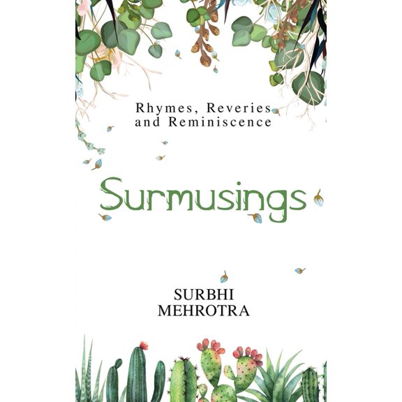 Surmusings: Rhymes, Reveries and Reminiscence, (Paperback)
